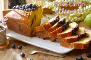 recette cake myrtilles et citron