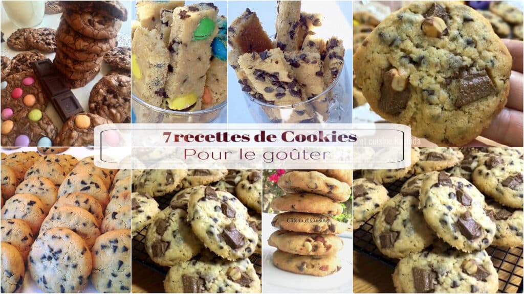 7 Recettes De Cookies Maison Pour Le Goûter | Gâteau Et Cuisine Rachida