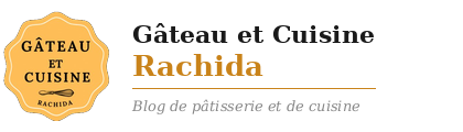Gâteau et cuisine Rachida